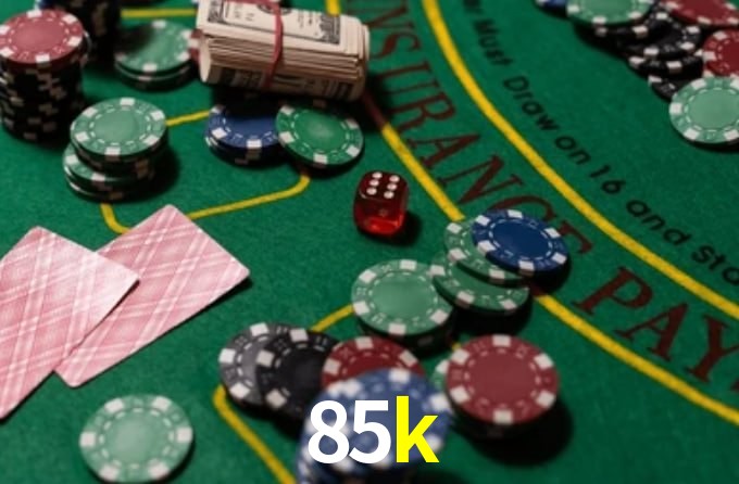 85k bet